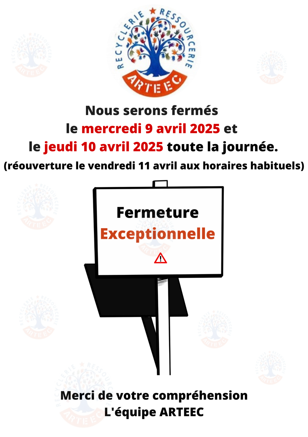 Fermeture 9 et 10 avril 2025